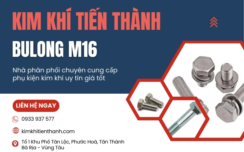 Nhà phân phối bulong M16 đạt chuẩn DIN - Kim Khí Tiến Thành