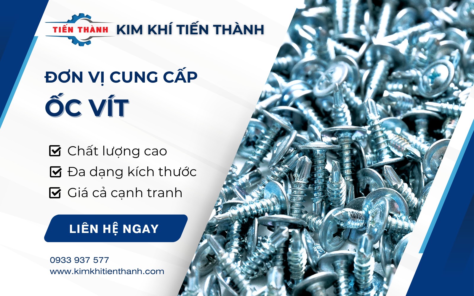 Kim Khí Tiến Thành là đơn vị cung cấp ốc vít chất lượng, giá tốt