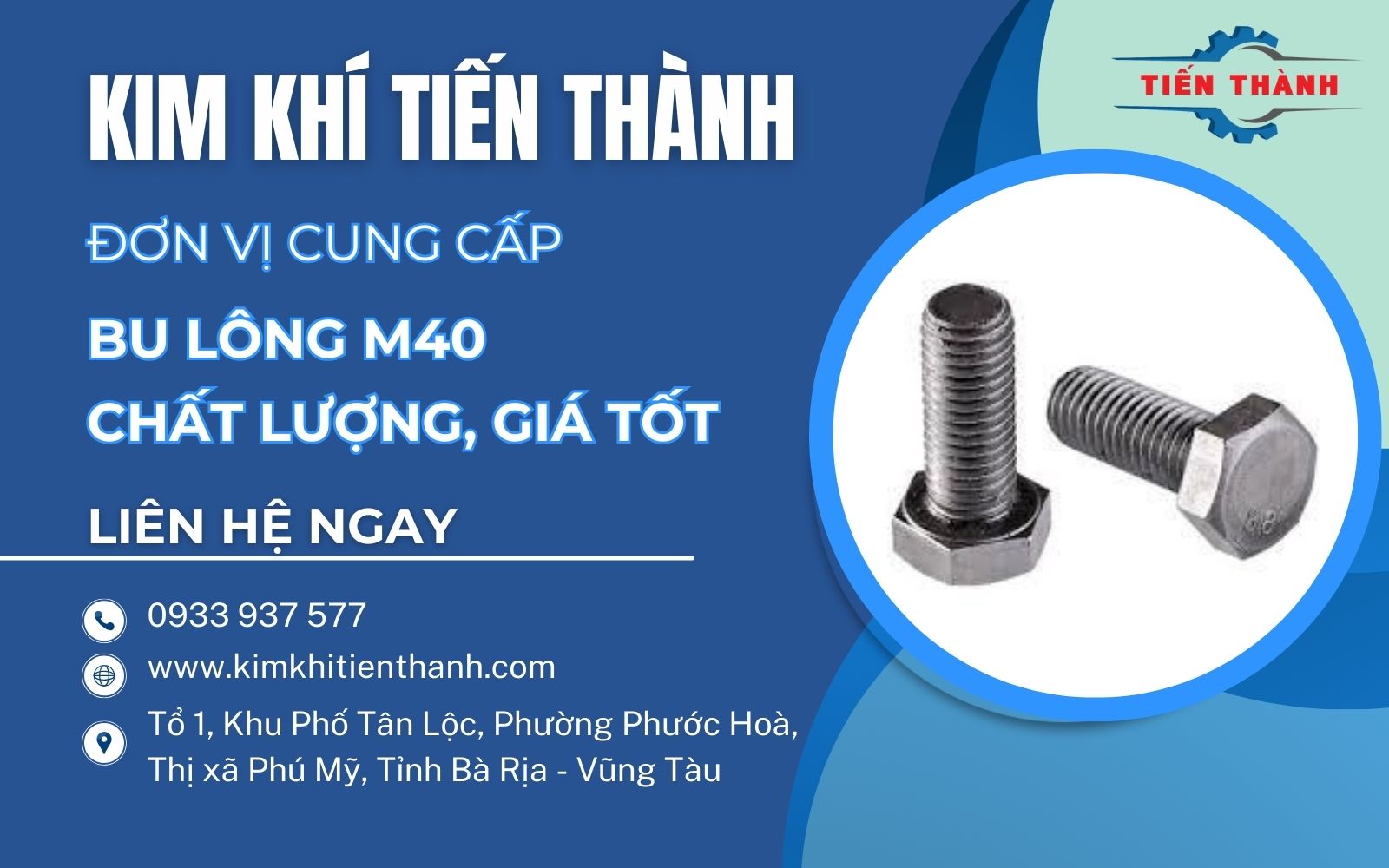 Kim Khí Tiến Thành - nhà cung cấp bu lông M40 giá tốt