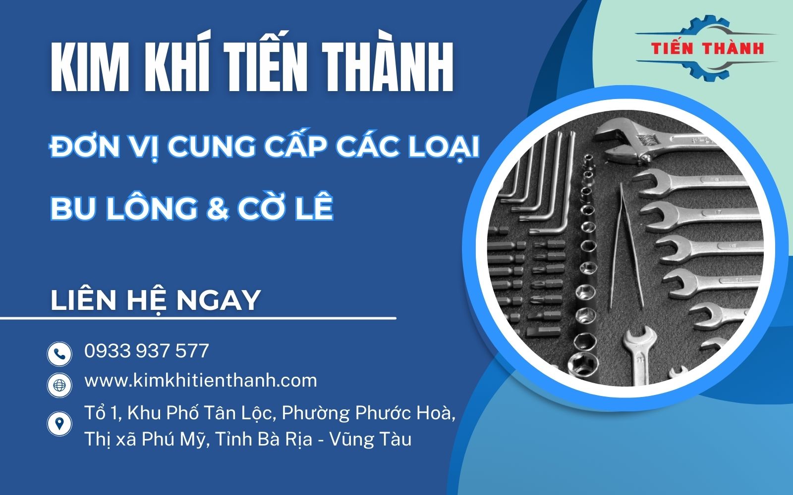 Kim Khí Tiến Thành – Đơn vị cung cấp bulong, cờ lê uy tín, giá tốt