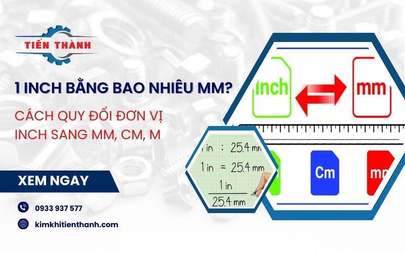 1 inch bằng bao nhiêu mm