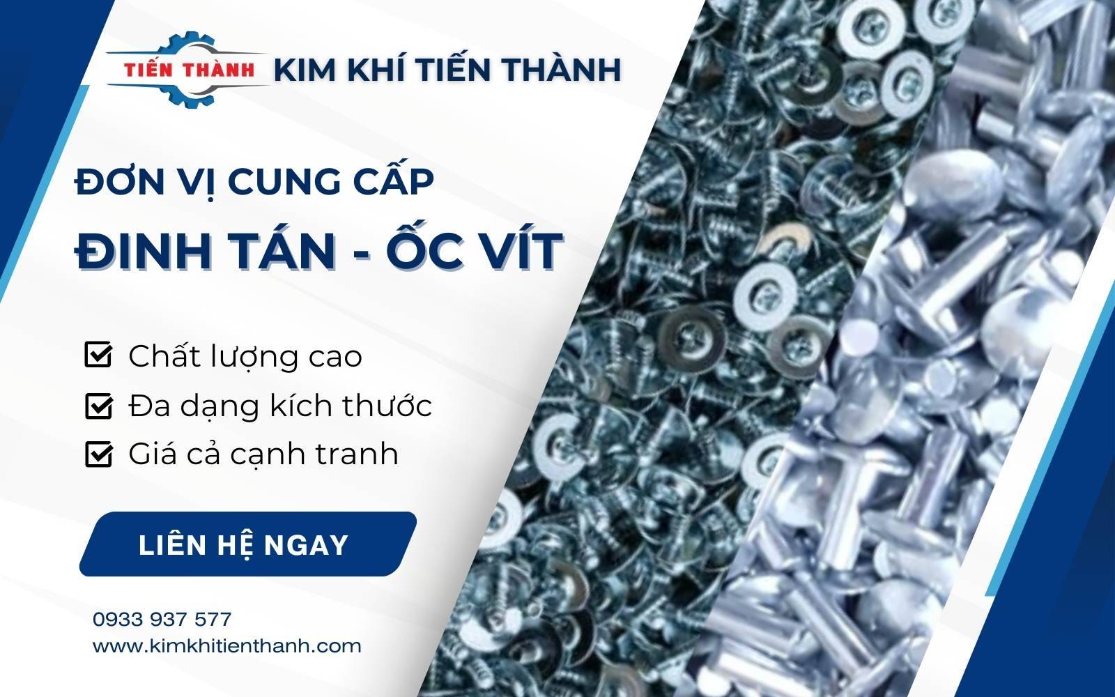 Mua đinh tán ốc vít chất lượng cao, giá sỉ tốt tại Kim Khí Tiến Thành