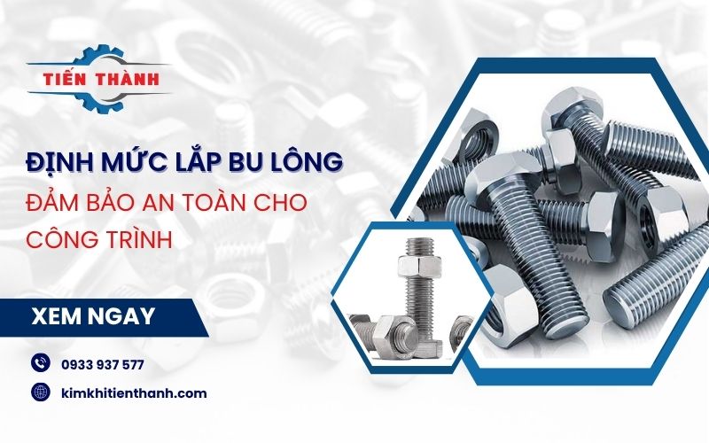 Định mức lắp đặt bu lông