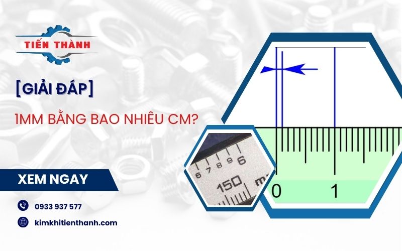 1mm bằng bao nhiêu cm